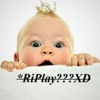 *RiPlay???XD
